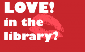 Love! In the Library? in the Ubyssey, Vancouver Sun blog