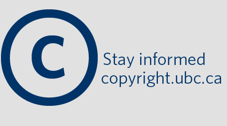 Stay informed at copyright.ubc.ca