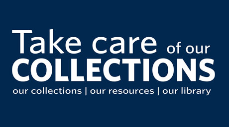 Take care of our collections