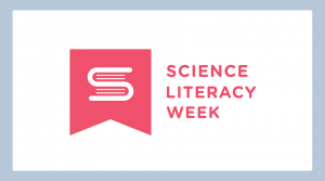 Science Literacy Week 2018