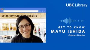 Get to Know Mayu Ishida, Reference Librarian graphic