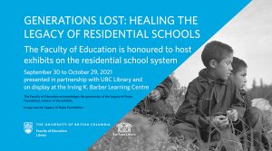 Generations Lost: Healing the Legacy of Residential Schools exhibits