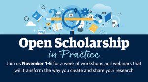 Open Scholarship in Practice 2021