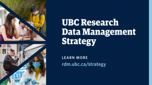 New Strategy Charts Plan for Research Data Management Support and Services at UBC